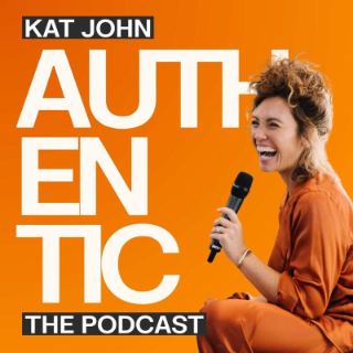 Authentic with Kat John podcast artwork
